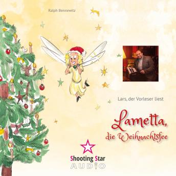 [German] - Lametta, die Weihnachtsfee (Ungekürzt)