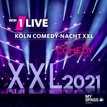 Download 1Live Köln Comedy-Nacht XXL 2021 - Stand-up Comedy by Faisal Kawusi, Bastian Bielendorfer, özcan Co?ar, Chris Tall, Markus Krebs, Miss Allie, Carl Josef, Dennis Wolter, Felix Lobrecht