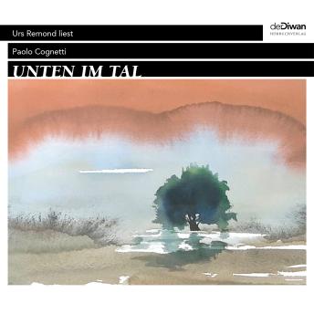 [German] - Unten im Tal (ungekürzt)
