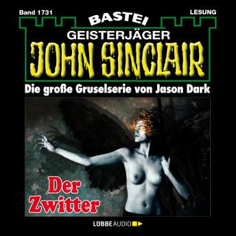 [German] - Der Zwitter (1.Teil) - John Sinclair, Band 1731 (Ungekürzt)