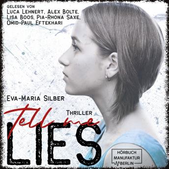 [German] - Tell me lies (ungekürzt)