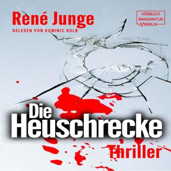 [German] - Die Heuschrecke - Simon Stark Reihe, Band 2 (ungekürzt)