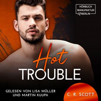 [German] - Hot Trouble (ungekürzt)