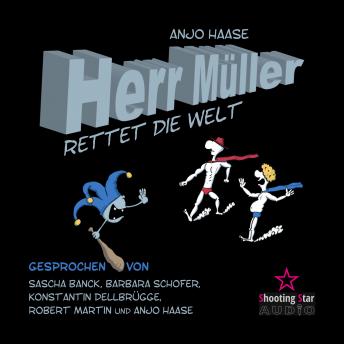 [German] - Herr Müller rettet die Welt