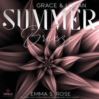 [German] - Grace & Logan - Summer Breeze, Band 3 (ungekürzt)