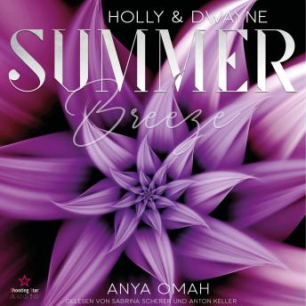 [German] - Holly & Dwayne - Summer Breeze, Band 2 (ungekürzt)
