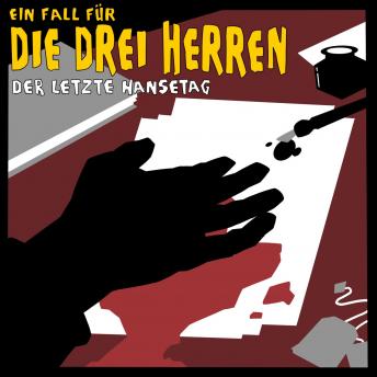 [German] - Der letzte Hansetag - Ein Fall für die drei Herren