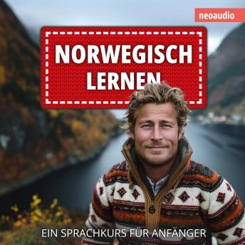 [German] - Norwegisch lernen - Sprachkurse für Anfänger (ungekürzt)