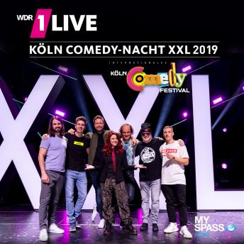 Download 1Live Köln Comedy Nacht XXL 2019 by Bastian Bielendorfer, Markus Krebs, Felix Lobrecht, Olaf Schubert, Tahnee , Simon Stäblein, David Kebekus