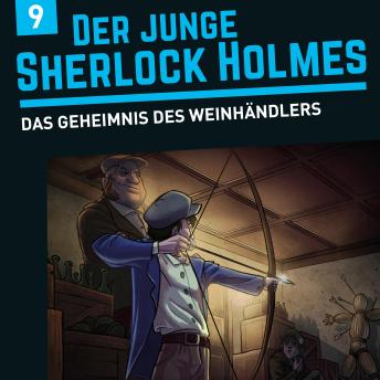 Der junge Sherlock Holmes, Folge 9: Das Geheimnis des Weinhändlers