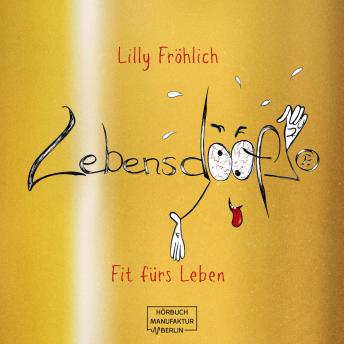 [German] - Lebensdoof® - Fit fürs Leben (ungekürzt)