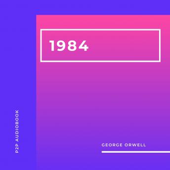 Download 1984 (Unabridged) by George Orwell