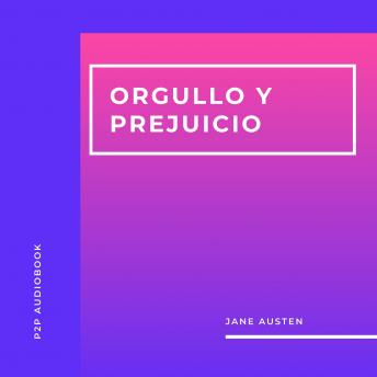 [Spanish] - Orgullo y Prejuicio (Completo)
