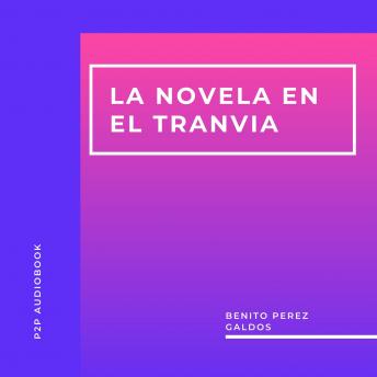 [Spanish] - La Novela en el Tranvia (Completo)