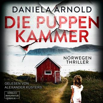 [German] - Die Puppenkammer - Norwegen-Thriller (ungekürzt)