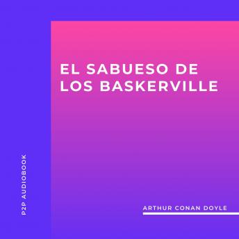 El Sabueso de los Baskerville (Unabridged)