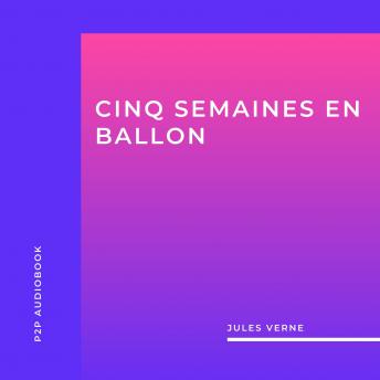 [French] - Cinq Semaines en Ballon (intégral)