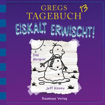 [German] - Gregs Tagebuch, Folge 13: Eiskalt erwischt!