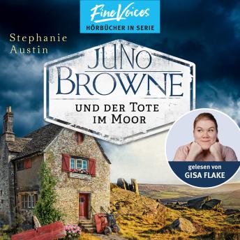 [German] - Juno Browne und der Tote im Moor - Juno Browne, Band 2 (ungekürzt)