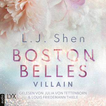 [German] - Boston Belles - Villain - Boston-Belles-Reihe, Teil 2 (Ungekürzt)