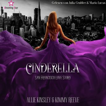 [German] - San Francisco Love Story - Cinderella, Band 1 (ungekürzt)