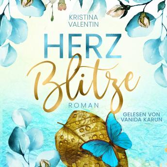 Download Herzblitze (ungekürzt) by Kristina Valentin