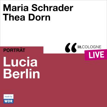 [German] - Lucia Berlin - lit.COLOGNE live (ungekürzt)