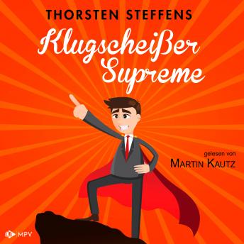 [German] - Klugscheißer Supreme (ungekürzt)