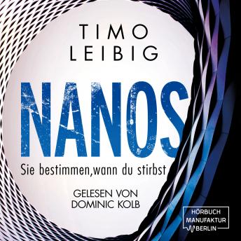 [German] - Nanos. Sie bestimmen wann du stirbst - Malek Wutkowski, Band 3 (ungekürzt)