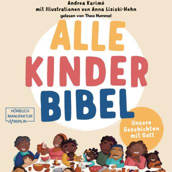 [German] - Alle-Kinder-Bibel - Unsere Geschichten mit Gott (ungekürzt)
