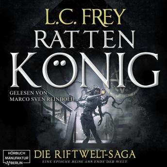 [German] - Rattenkönig - Die Riftwelt-Saga, Band 2 (ungekürzt)