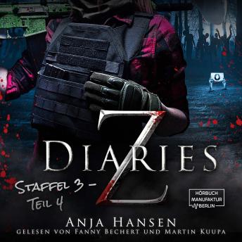 [German] - Z Diaries, 3: Staffel, Teil 4 (ungekürzt)