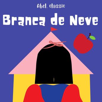 [Portuguese] - Abel Classics, Branca de Neve