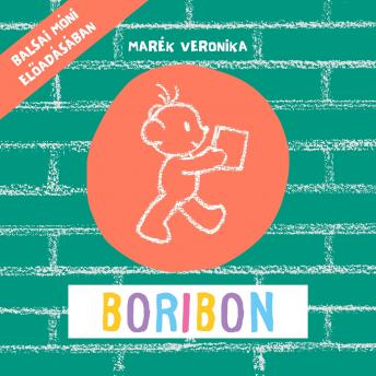[Hungarian] - Boribon - Balsai Móni előadásában (Ungekürzt) (Written by Marék Veronika) episode artwork