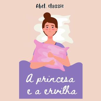 [Portuguese] - Abel Classics, A Princesa e a Ervilha