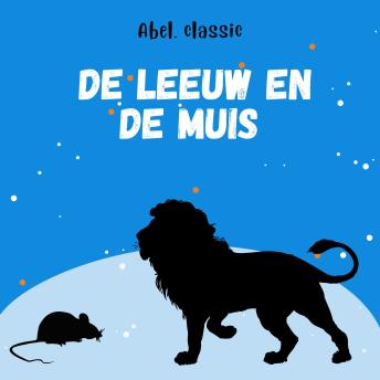 [Dutch; Flemish] - Abel Classics, De leeuw en de muis