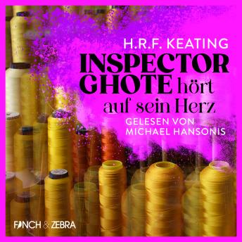 [German] - Inspector Ghote hört auf sein Herz - Ein Inspector-Ghote-Krimi, Band 3 (Ungekürzt)