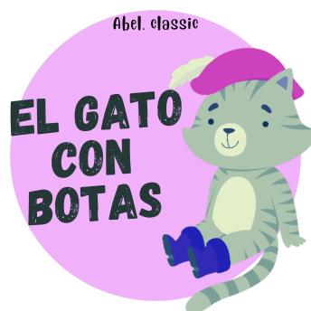 [Spanish] - Abel Classics, El Gato con Botas