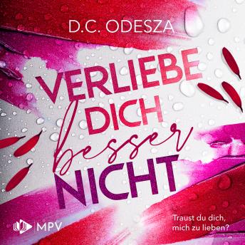 [German] - Verliebe dich besser nicht - Verliebe Dich, Buch 1 (ungekürzt)