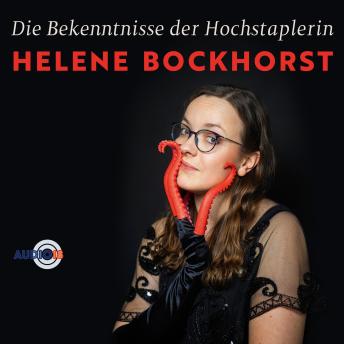 [German] - Die Bekenntnisse der Hochstaplerin Helene Bockhorst (Live)