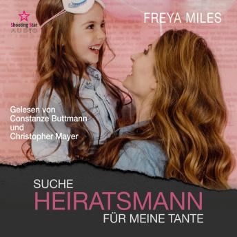 [German] - Suche Heiratsmann für meinen Tante - Back to Shelwood Creek, Band 2 (ungekürzt)