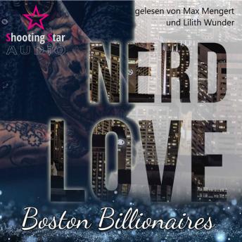 [German] - Nerd Love: Lee - Boston Billionaires, Band 1 (ungekürzt)