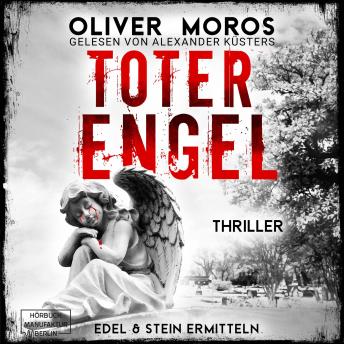 [German] - Toter Engel - Kripo Berlin: Edel & Stein ermitteln - Thriller, Band 6 (ungekürzt)