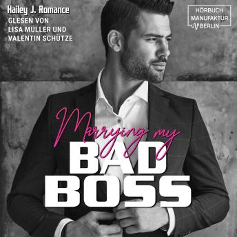[German] - Marrying my Bad Boss (ungekürzt)