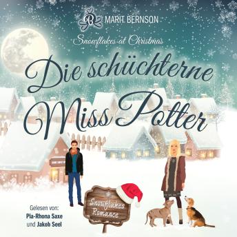 [German] - Die schüchterne Miss Potter - Snowflakes Romance, Band 8 (ungekürzt)