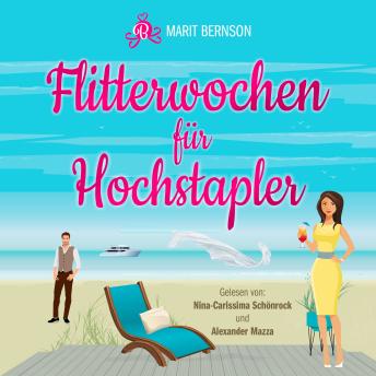 [German] - Flitterwochen für Hochstapler - Hochstapler, Band 1 (ungekürzt)