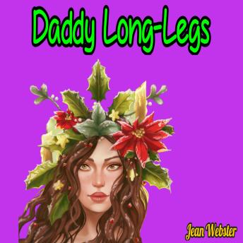 Daddy Long-Legs (Unabridged)