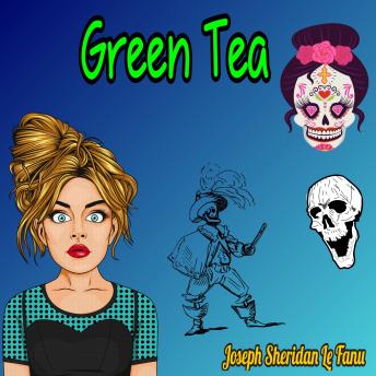 Green Tea (Unabridged)