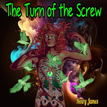 The Turn of the Screw (Unabridged)