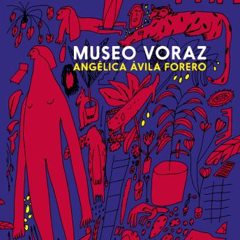 Museo voraz (Completo)